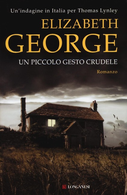 Un piccolo gesto crudele - Elizabeth George