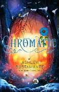 Chromatic (Color Theory, #3) - Ashley Bustamante