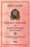 Cover-Bild zum Titel 'Kalbin Sirlari ve Faziletleri' von 'Imam-I Gazali'