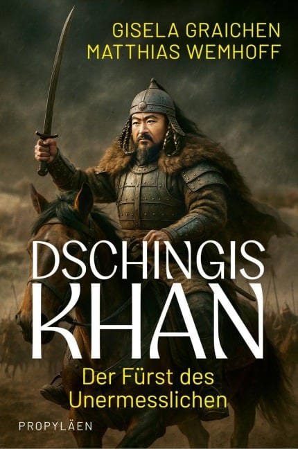 Dschingis Khan - Gisela Graichen, Matthias Wemhoff