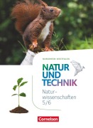 Cover-Bild zum Titel 'Natur und Technik - Naturwissenschaften 5./6. Schuljahr- Nordrhein-Westfalen - Schülerbuch' von 'Ulrike Austenfeld, Monique Meier, Siegfried Bresler, Sandra Willms, Marit Kastaun'