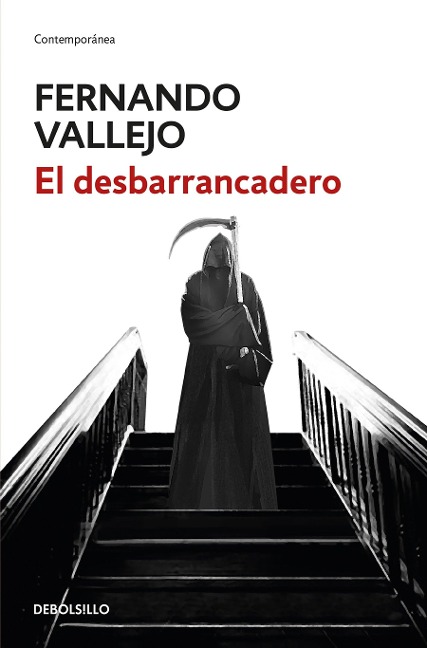El Desbarrancadero / The Abyss - Fernando Vallejo