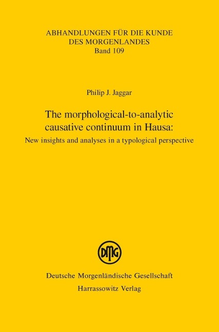 The morphological-to-analytic causative continuum in Hausa: - Philip J. Jaggar