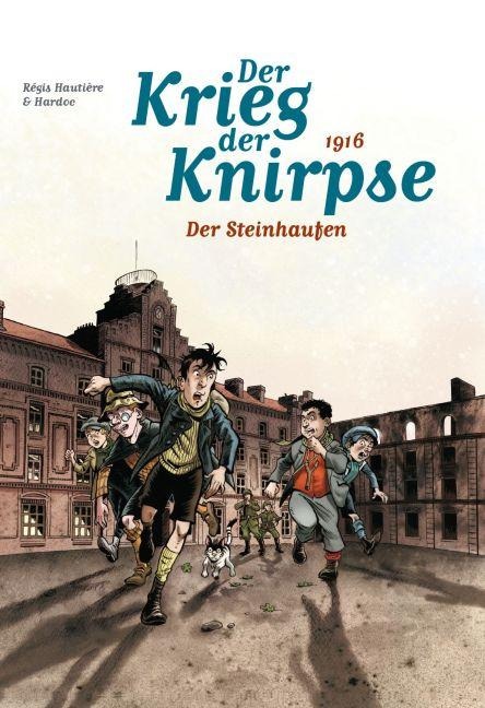 Der Krieg der Knirpse 03 - Régis Hautière, Hardoc