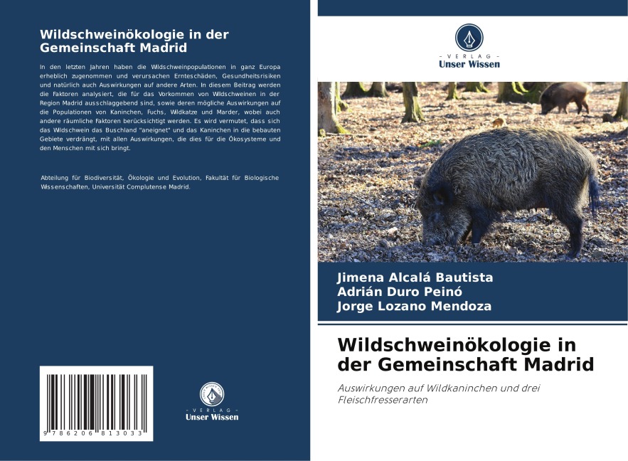 Wildschweinökologie in der Gemeinschaft Madrid - Jimena Alcalá Bautista, Adrián Duro Peinó, Jorge Lozano Mendoza