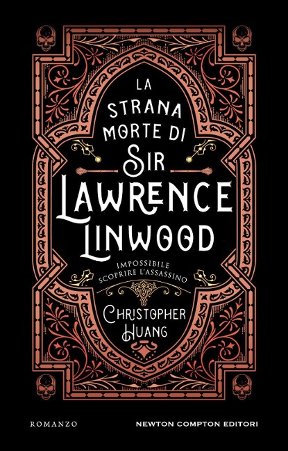 La strana morte di Sir Lawrence Linwood - Christopher Huang