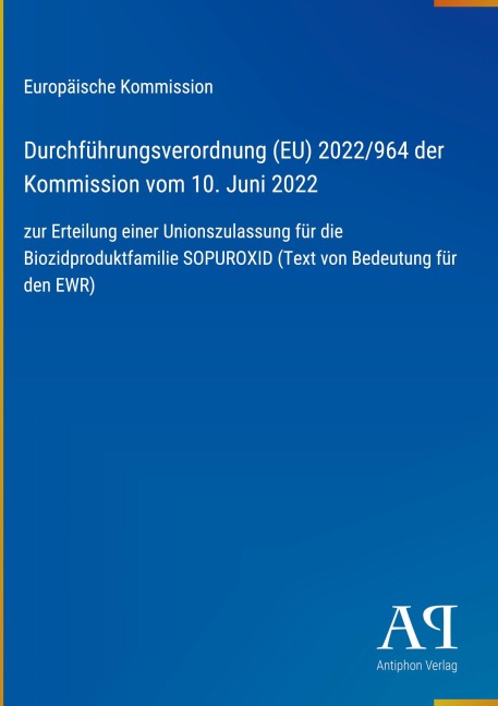 Durchführungsverordnung (EU) 2022/964 der Kommission vom 10. Juni 2022 - Europäische Kommission