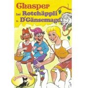 Cover-Bild zum Titel 'Chasper - Märli nach Gebr. Grimm in Schwizer Dütsch, Chasper bei Rotchäppli und D' Gänsemagd' von 'Rolf Ell'