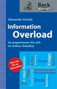 Cover-Bild zum Titel 'Information Overload' von 'Alexander Greisle'