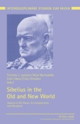 Cover-Bild zum Titel 'Sibelius in the Old and New World' von ''