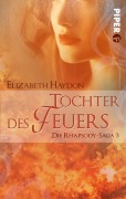 Cover-Bild zum Titel 'Tochter des Feuers' von 'Elizabeth Haydon'