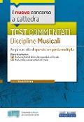 Cover-Bild zum Titel 'Il nuovo concorso a cattedra. Test commentati Discipline musicali. Ampia raccolta di quesiti a risposta multipla. Classi A29, A30' von 'Claudia de Simone'