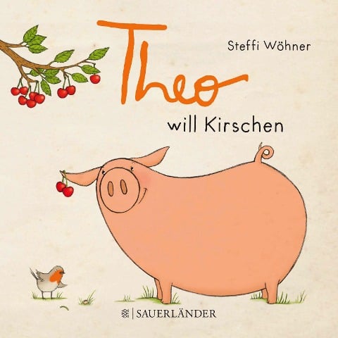 Theo will Kirschen - Steffi Wöhner