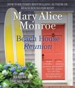 Cover-Bild zum Titel 'Beach House Reunion' von 'Mary Alice Monroe'