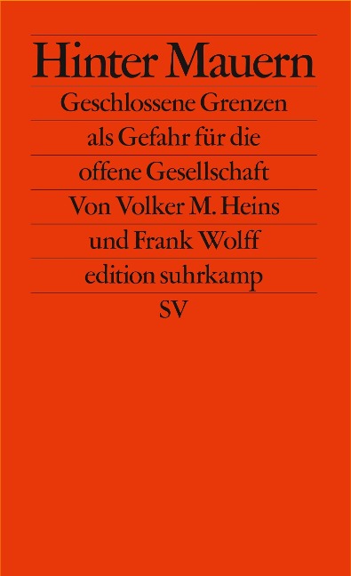 Hinter Mauern - Frank Wolff, Volker M. Heins