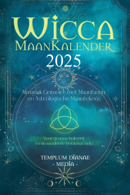 Wicca Maankalender - 2025 - Templum Dianae Media
