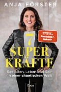 Cover-Bild zum Titel '7 Superkräfte' von 'Anja Förster'