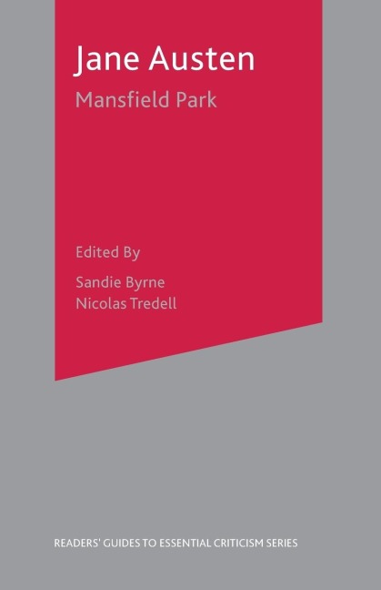 Jane Austen-Mansfield Park - Sandie Byrne