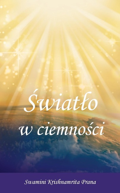 ¿wiat¿o w ciemno¿ci - Swamini Krishnamrita Prana