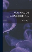 Cover-Bild zum Titel 'Manual of Conchology' von 'Thomas Wyatt'