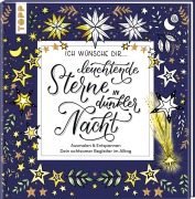 Cover-Bild zum Titel 'Ich wünsche dir ... leuchtende Sterne in dunkler Nacht' von ''