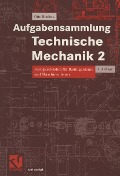 Cover-Bild zum Titel 'Aufgabensammlung Technische Mechanik 2' von 'Otto T. Bruhns'