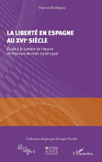 La liberté en Espagne au XVIe siècle - Rodriguez