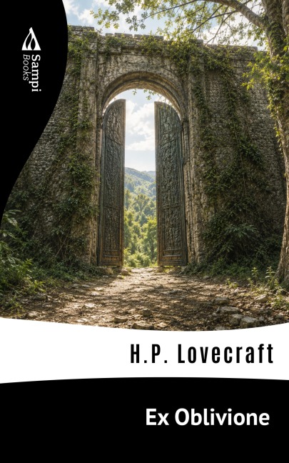 Ex Oblivione - H. P. Lovecraft