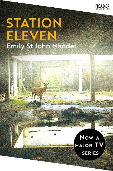 Station Eleven - Emily St. John Mandel
