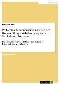 Cover-Bild zum Titel 'Probleme und Lösungsmöglichkeiten der Bankenrettung durch den Europäischen Stabilitätsmechanismus' von 'Michael Port'