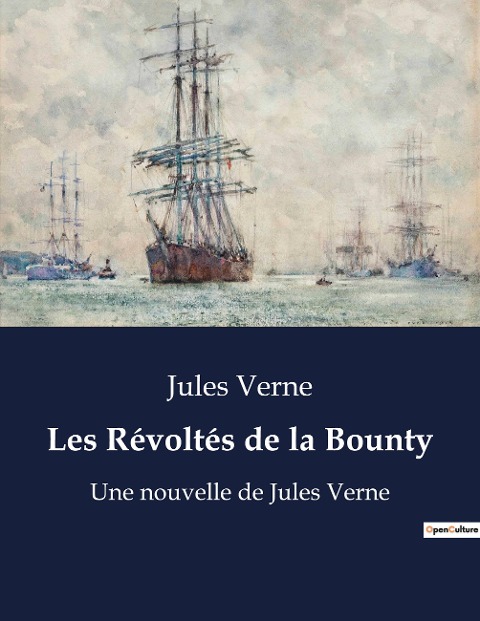 Les Révoltés de la Bounty - Jules Verne