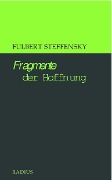 Cover-Bild zum Titel 'Fragmente der Hoffnung' von 'Fulbert Steffensky'