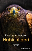 Cover-Bild zum Titel 'Habichtland' von 'Florian Knöppler'
