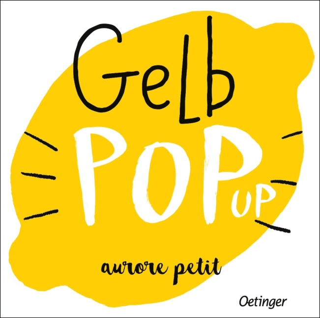 Gelb Pop-Up - Aurore Petit