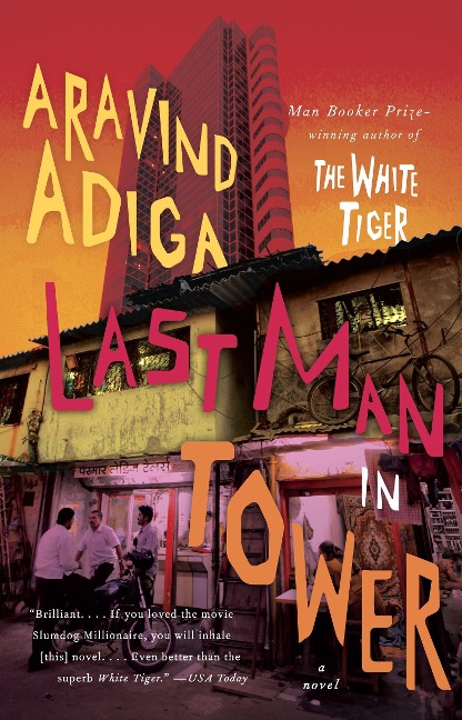 Last Man in Tower - Aravind Adiga
