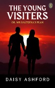 Cover-Bild zum Titel 'The Young Visiters or, Mr. Salteena's Plan' von 'Daisy Ashford'