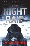 Cover-Bild zum Titel 'Night Raid' von 'Taylor Downing'