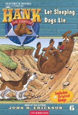 Let Sleeping Dogs Lie - John R. Erickson
