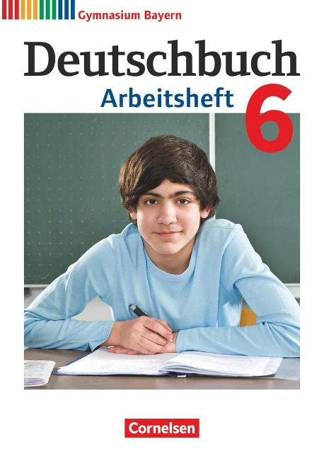 Deutschbuch Gymnasium 6. Jahrgangsstufe - Bayern - Arbeitsheft mit Lösungen - Martin Scheday, Konrad Wieland