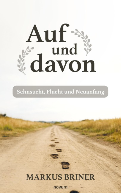 Auf und davon - Markus Briner