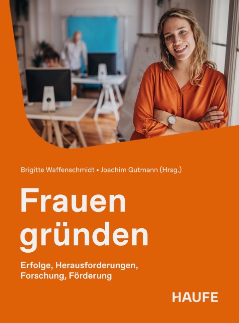 Frauen gründen - Brigitte Waffenschmidt, Joachim Gutmann