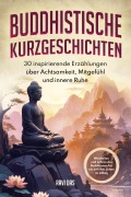 Cover-Bild zum Titel 'Buddhistische Kurzgeschichten' von 'Ravi Das'
