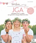 Cover-Bild zum Titel 'Feste feiern - JGA' von 'Katrin Jordan'