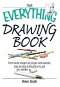 Cover-Bild zum Titel 'The Everything Drawing Book' von 'Helen South'