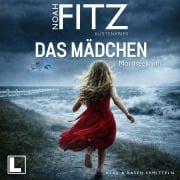 Cover-Bild zum Titel 'Das Mädchen - Nordseekrimi' von 'Noah Fitz'