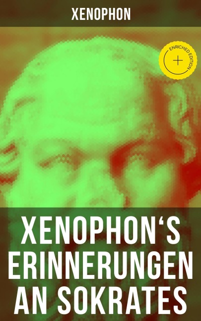 Xenophon's Erinnerungen an Sokrates - Xenophon