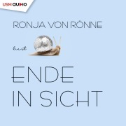 Cover-Bild zum Titel 'Ende in Sicht' von 'Ronja von Rönne'