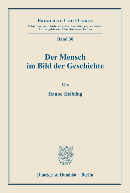 Der Mensch im Bild der Geschichte. - Hanno Helbling