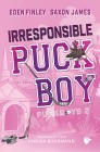  Irresponsible Puckboy