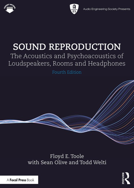 Sound Reproduction - Floyd E. Toole, Sean Olive, Todd Welti
